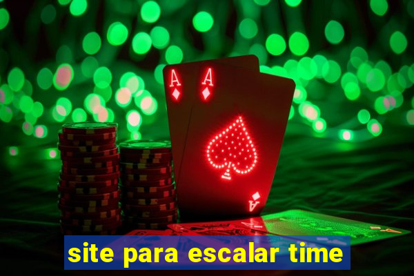 site para escalar time